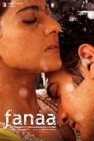 Fanaa (2006) Hindi