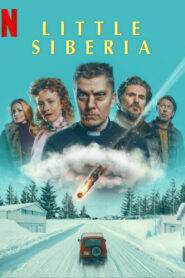 Little Siberia (2025) Hindi Dubbed Netflix