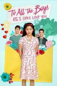 To All the Boys P S I Still Love You (2020) Hindi Dubbed